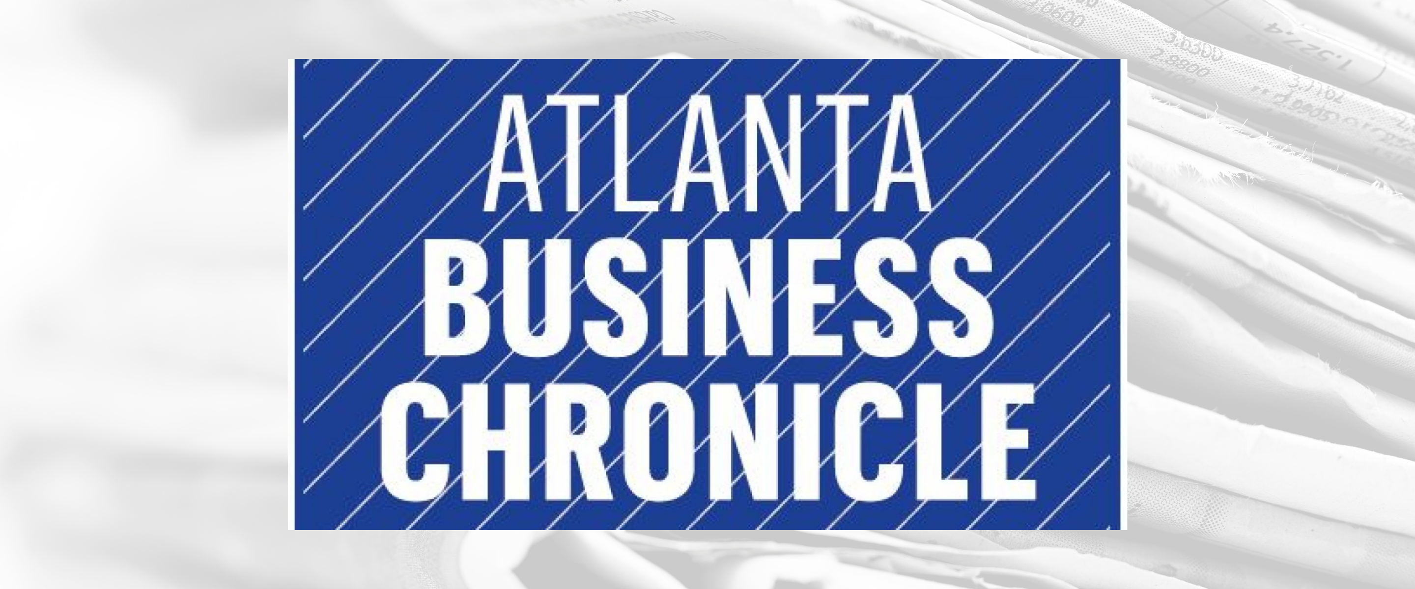 PRESS from the Atlanta Business Chronicle (ABC)